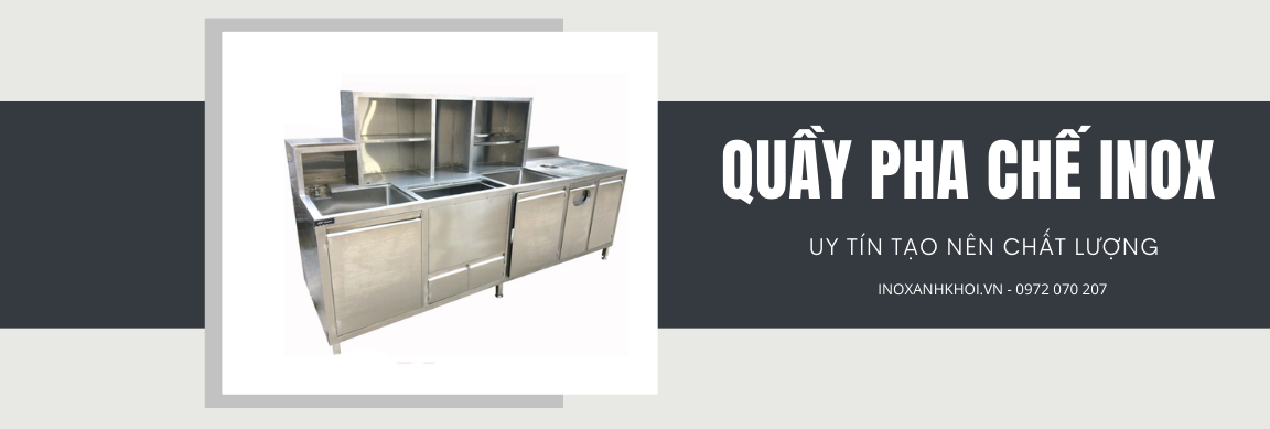 QUẦY PHA CHẾ INOX